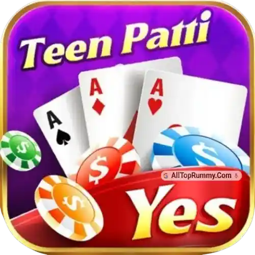 Teen Patti Yes - All Top Rummy App